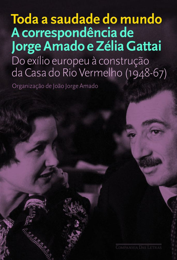 Capa do livro Toda a Saudade do Mundo, de Joao Jorge Amado (org.)