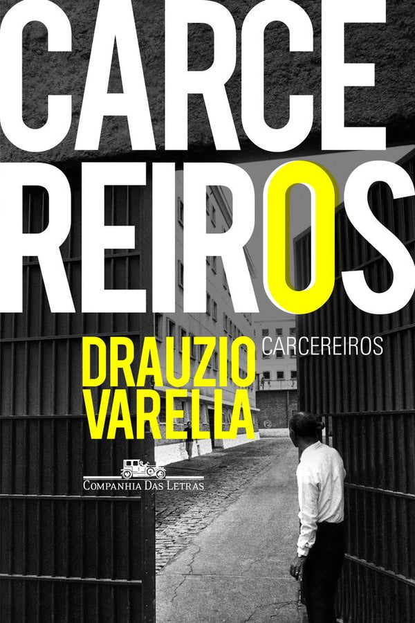 Capa do livro Carcereiros, de Drauzio Varella