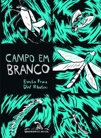 Capa do livro Campo em Branco, de Emilio Fraia Dw Ribatski