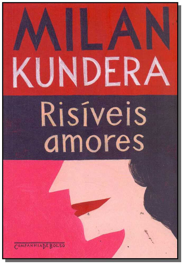 Capa do livro Risiveis Amores - Bolso, de Milan Kundera
