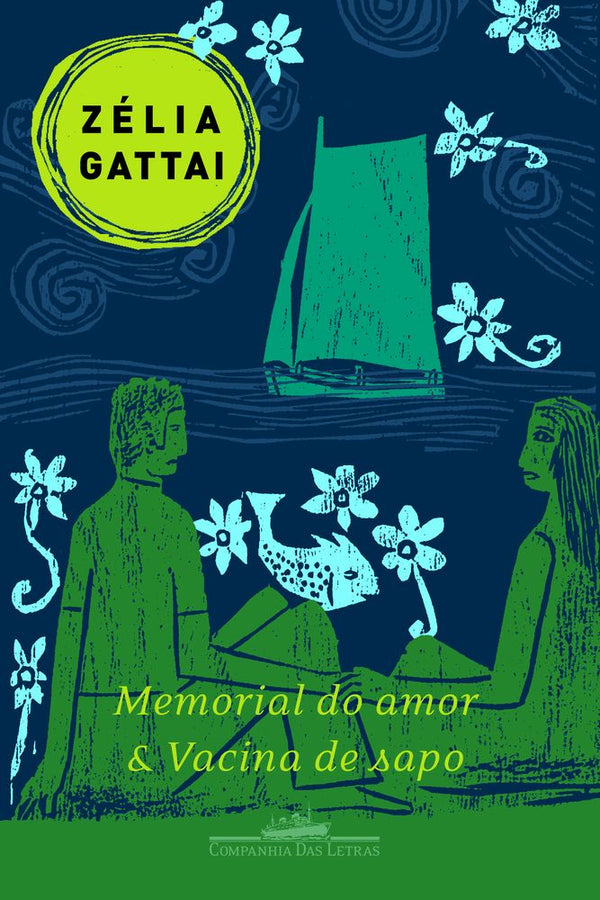 Capa do livro Memorial do Amor & Vacina de Sapo, de Zelia Gattai