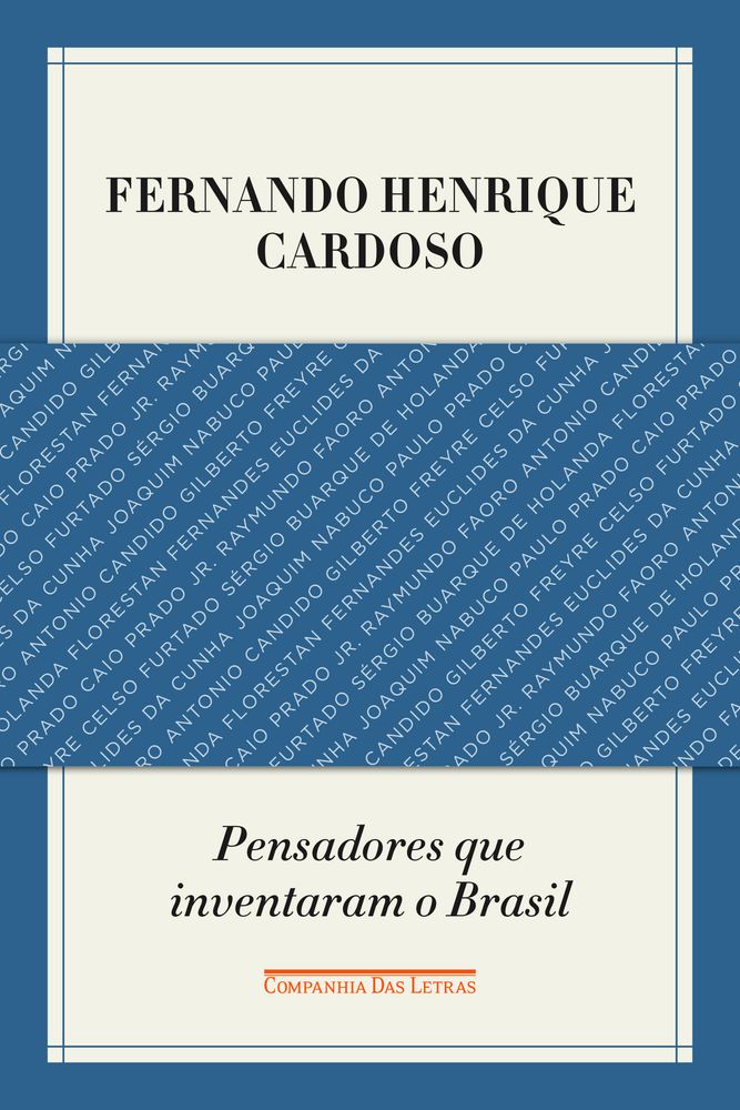 Pensadores que Inventaram o Brasil