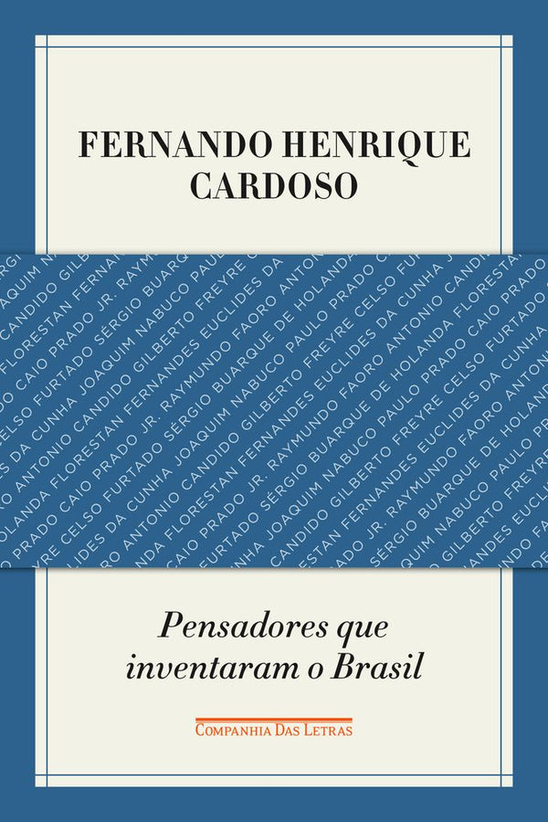 Capa do livro Pensadores que Inventaram o Brasil, de Fernando Henrique Cardoso