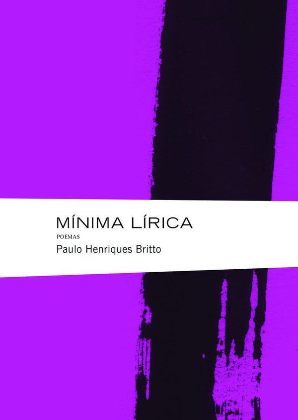 Capa do livro Mínima Lírica, de Paulo Henriques Britto