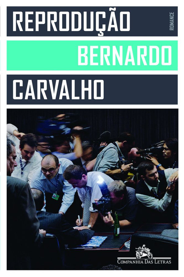 Capa do livro Reprodução, de Bernardo Carvalho