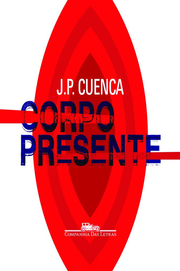 Capa do livro Corpo Presente, de Joao Paulo Cuenca