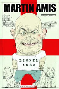 Capa do livro Lionel Asbo, de Martin Amis