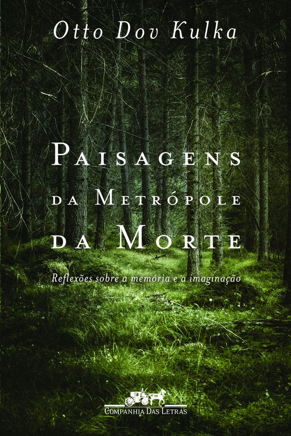 Capa do livro Paisagens da Metrópole da Morte, de Otto Dov Kulka