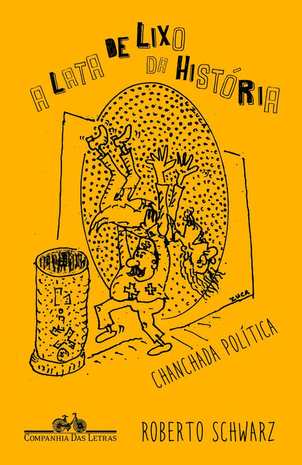 Capa do livro A Lata de Lixo da História, de Roberto Schwarz