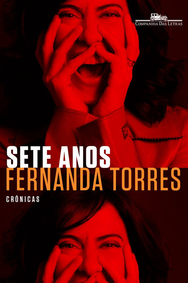 Capa do livro Sete Anos, de Fernanda Torres