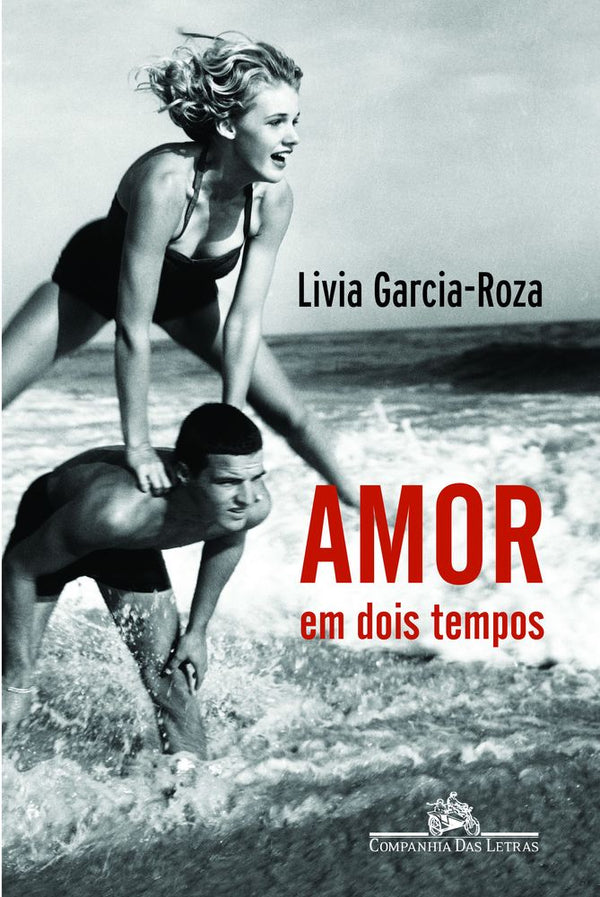 Capa do livro Amor em Dois Tempos, de Livia Garcia-Roza