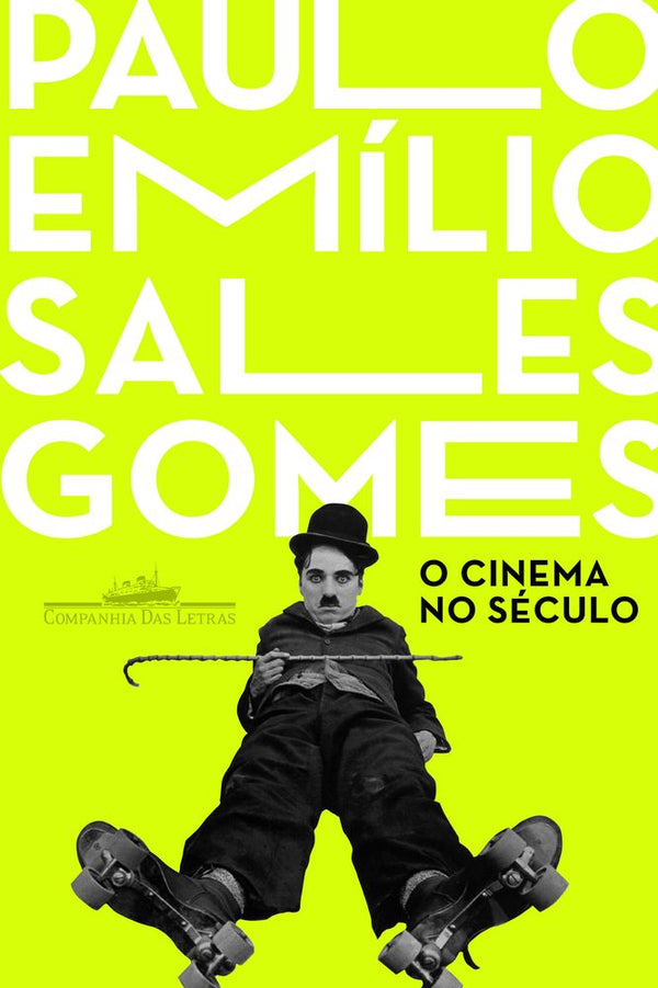Capa do livro O Cinema no Século, de Paulo Emilio Sales Gomes
