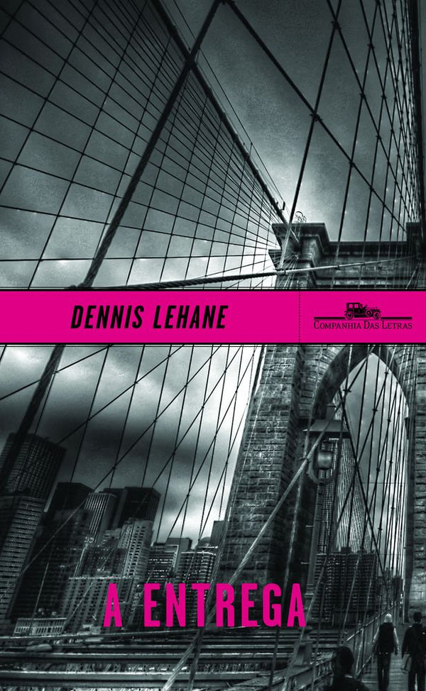 Capa do livro A Entrega, de Dennis Lehane