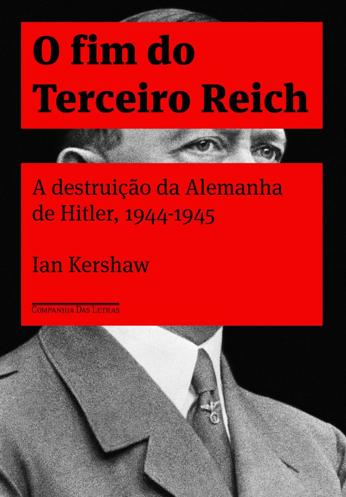 O Fim do Terceiro Reich