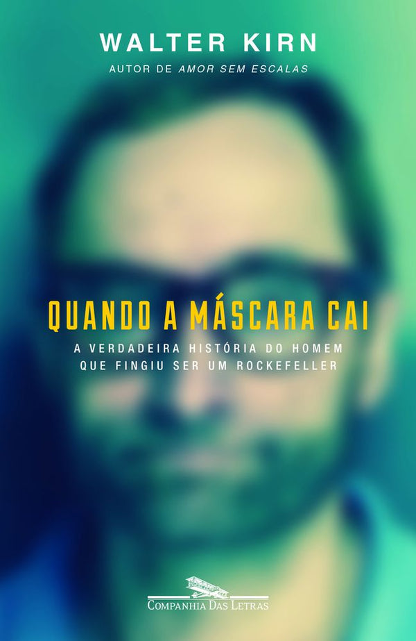Capa do livro Quando a Máscara Cai, de Walter Kirn