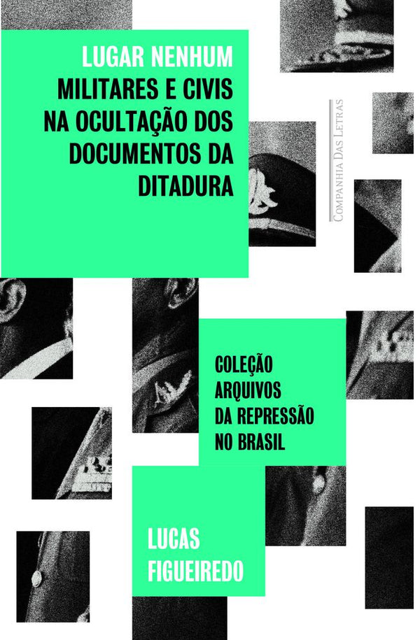 Capa do livro Lugar Nenhum, de Lucas Figueiredo