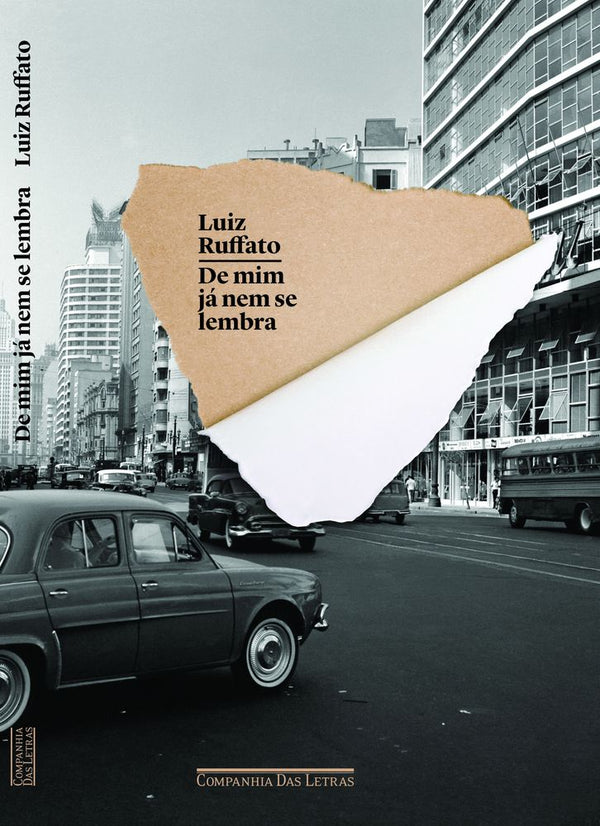 Capa do livro De Mim Já Nem se Lembra, de Luiz Ruffato