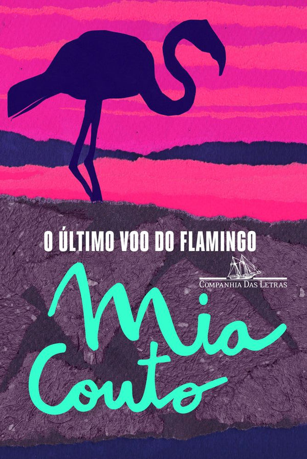 Capa do livro O Último Voo do Flamingo, de Mia Couto
