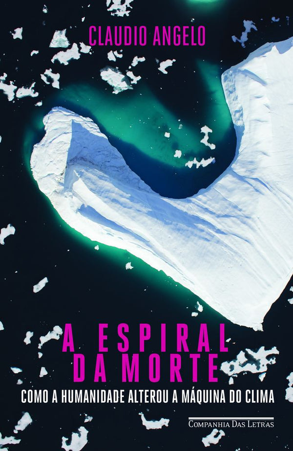 Capa do livro Espiral da Morte, a, de Claudio Angelo