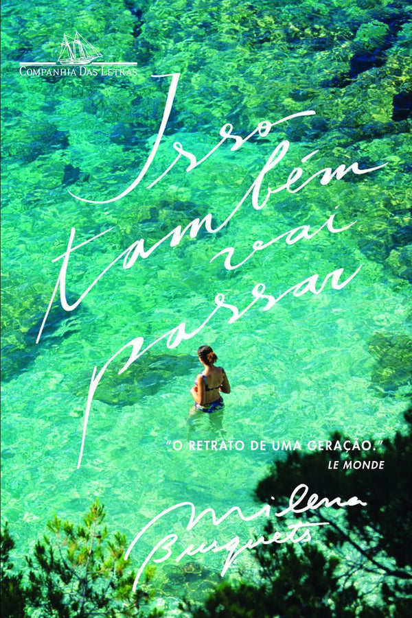 Capa do livro Isso Também Vai Passar, de Milena Busquets