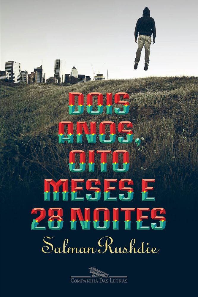 O Dois Anos, Oito Meses e 28 Noites