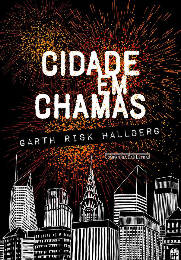 Capa do livro Cidade em Chamas, de Garth Risk Hallberg