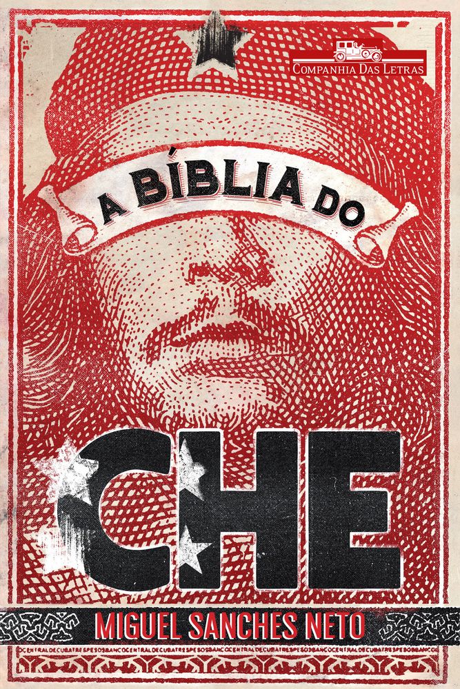 A Bíblia do Che
