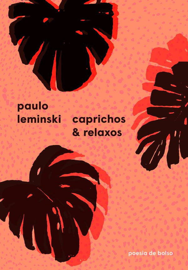 Capa do livro Caprichos e Relaxos, de Paulo Leminski