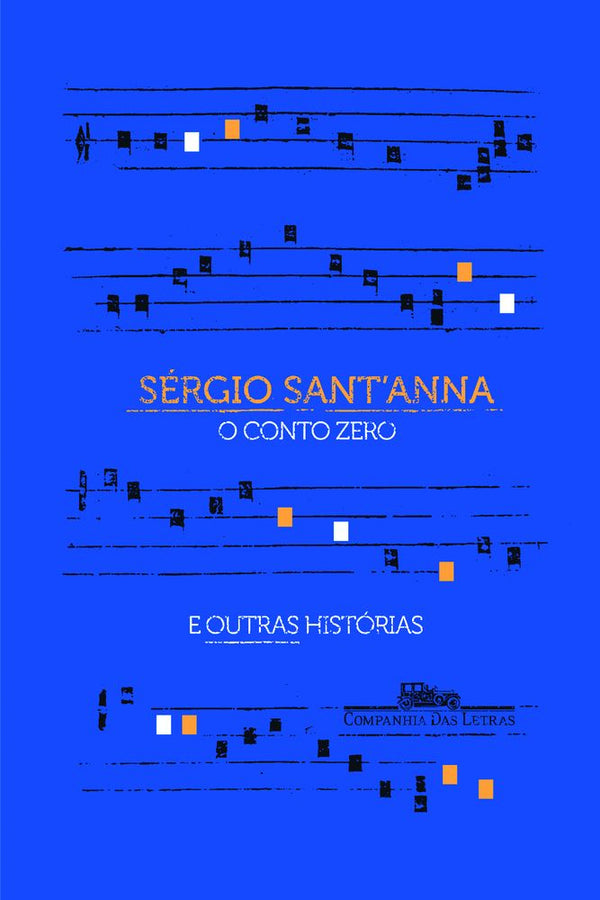 Capa do livro Conto Zero e Outras Histórias, o, de Sergio Santanna