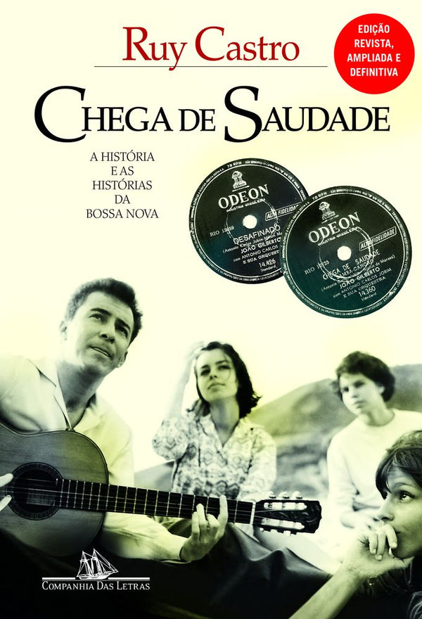 Capa do livro Chega de Saudade, de Ruy Castro