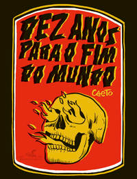 Dez Anos para o Fim do Mundo