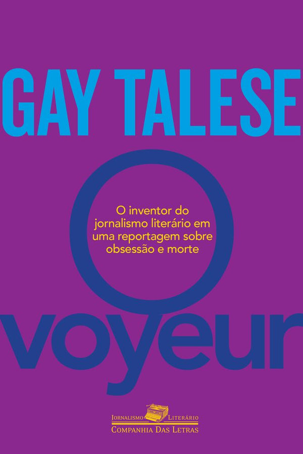 Capa do livro O Voyeur, de Gay Talese