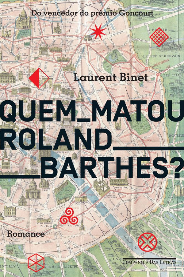 Capa do livro Quem Matou Roland Barthes?, de Laurent Binet