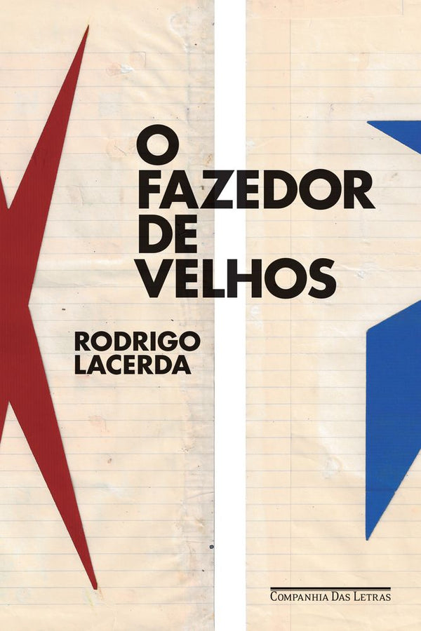 Capa do livro O Fazedor de Velhos, de Rodrigo Lacerda