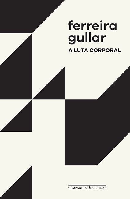 Capa do livro Luta Corporal, a - Cia das Letras, de Ferreira Gullar