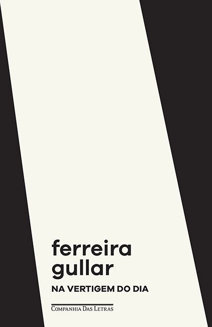 Na Vertigem do Dia - (Cia das Letras)