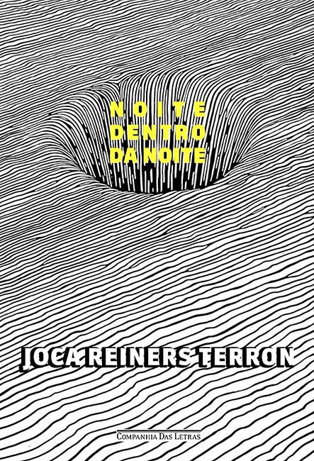 Capa do livro Noite Dentro da Noite, de Joca Terron