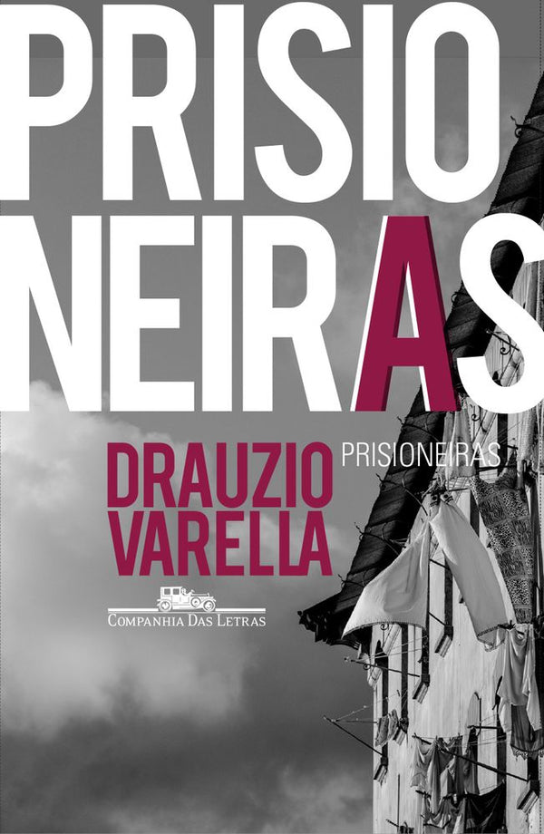 Capa do livro Prisioneiras, de Drauzio Varella