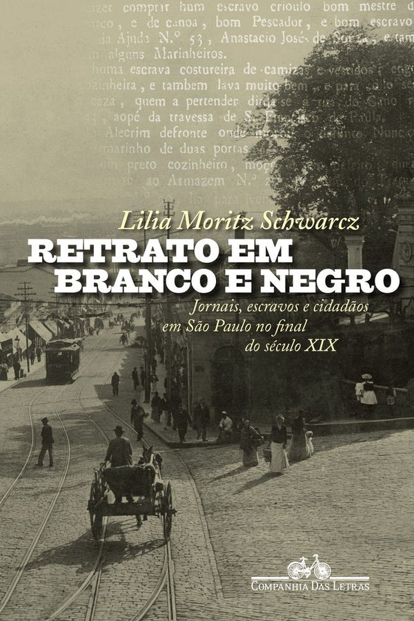 Capa do livro Retrato em Branco e Negro - (9096), de Lilia Moritz Schwarcz