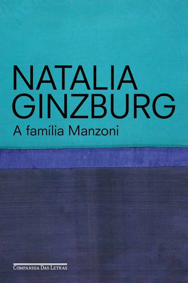 Capa do livro Família Manzoni, a, de Natalia Ginzburg