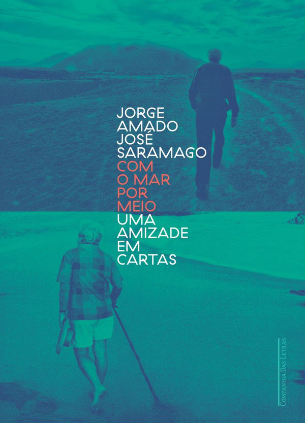 Capa do livro Com o Mar por Meio - Uma Amizade em Cartas, de Jorge Amado, Jose Saramago