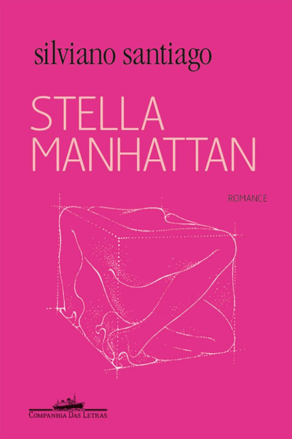 Capa do livro Stella Manhattan, de Silviano Santiago