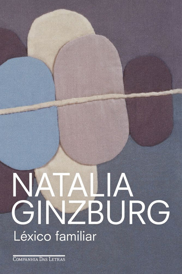 Capa do livro Léxico Familiar, de Natalia Ginzburg
