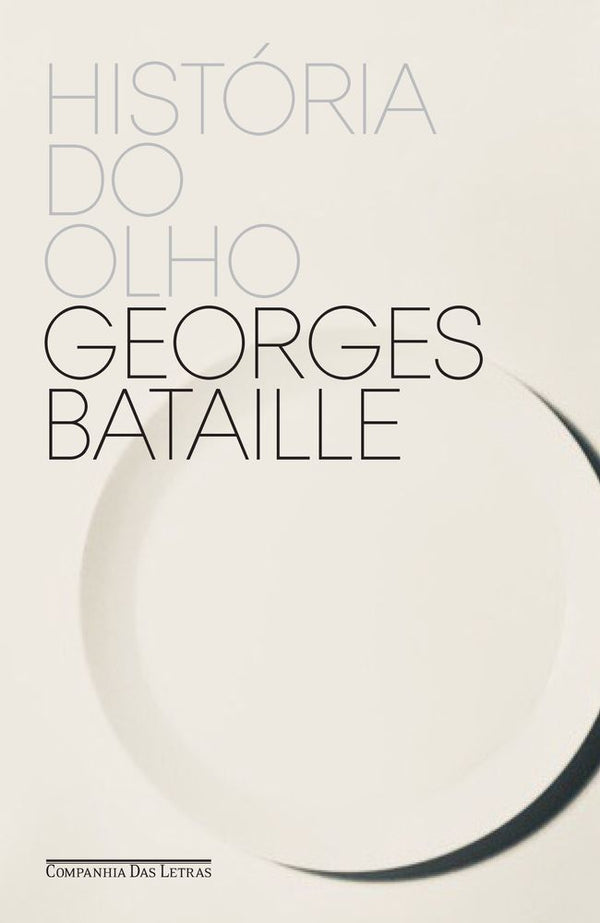 Capa do livro História do Olho, de Georges Bataille
