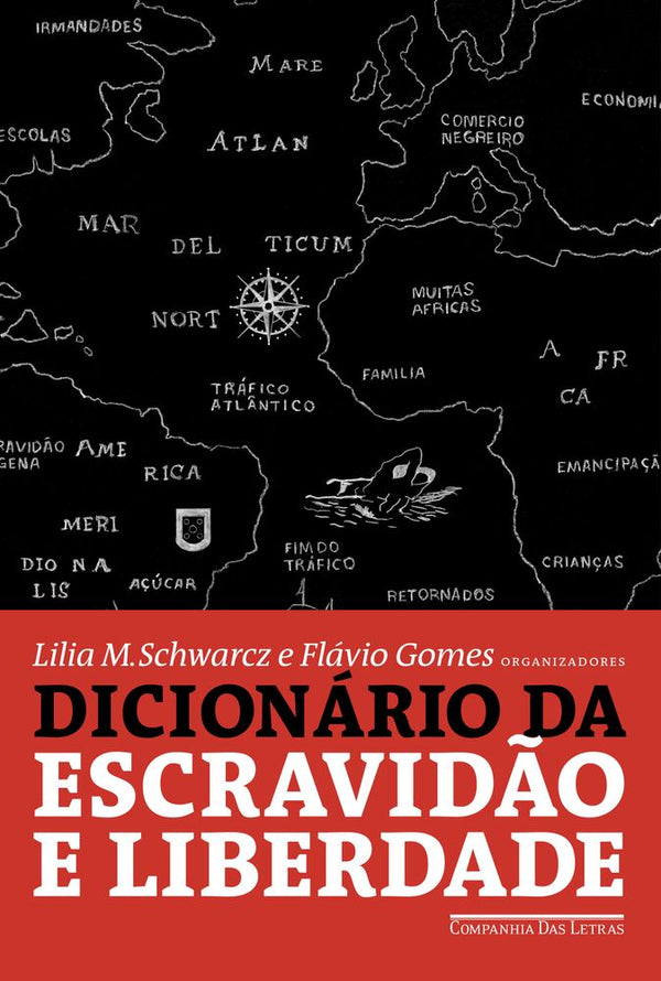 Capa do livro Dicionário da Escravidão e da Liberdade, de Lilia Moritz - Schwarcz (org.)