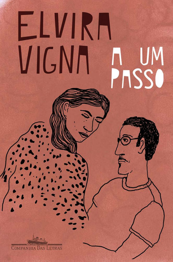 Capa do livro Um Passo, a, de Elvira Vigna