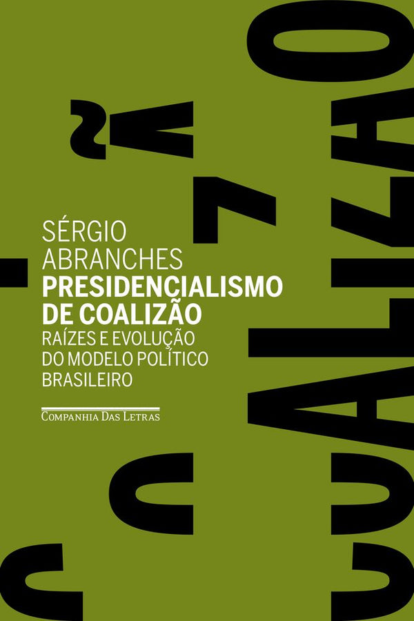 Capa do livro Presidencialismo de Coalizão, de Sergio Henrique Abranches