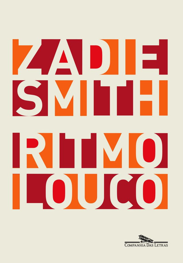 Capa do livro Ritmo Louco, de Zadie Smith
