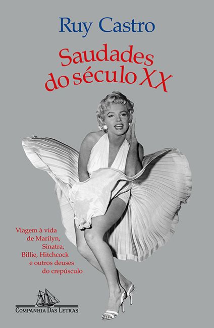 Saudades do Século XX