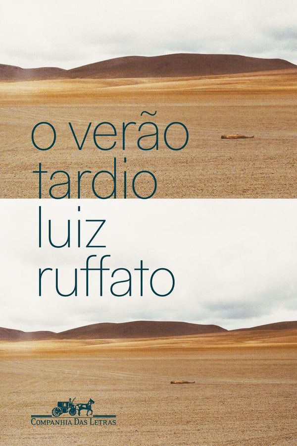 Capa do livro O Verão Tardio, de Luiz Ruffato